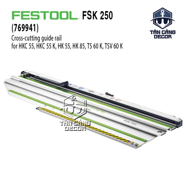 Thanh Ray Cắt Góc Tracksaw Festool FSK 250 (769941) – Chiều Dài Cắt 250mm, Góc Cắt -45° đến +60°