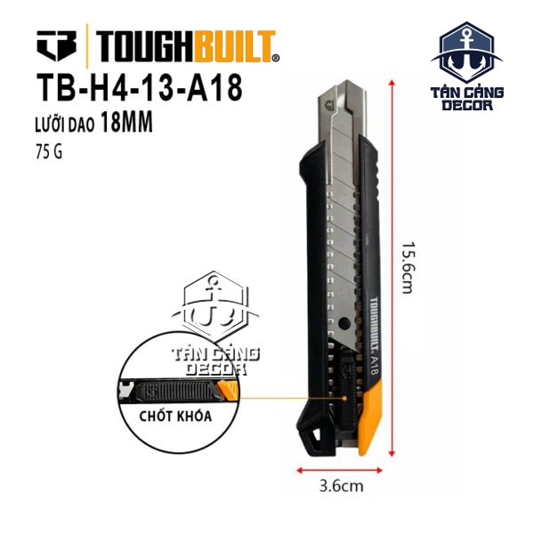 Dao Cắt 18mm ToughBuilt TB-H4-13-A18 AutoLock Snap-Off Knife