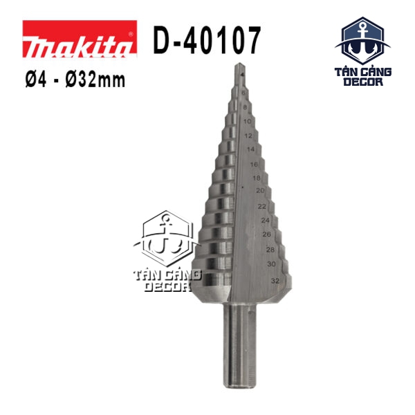 Mũi Khoan Tháp HSS 4–32mm Makita D-40107 – Chuôi 10mm